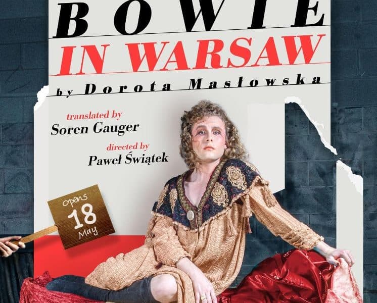 Bowie în Varșovia: o piesă bazată pe cartea Dorotei Masłowska va fi pusă în scenă de Teatrul Trap Door.